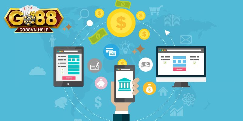 Các bước đơn giản để thực hiện rút tiền Go88 nhanh chóng